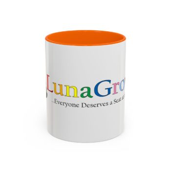 Vibrant Color LunaGrown Coffee Mug - Everyone Deserves a Seat at the Table - 11oz, Orange