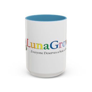 Vibrant Color LunaGrown Coffee Mug - Everyone Deserves a Seat at the Table - 15oz, Light Blue