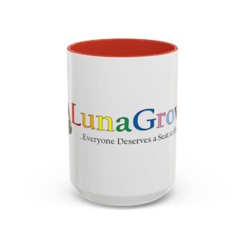 Vibrant Color LunaGrown Coffee Mug - Everyone Deserves a Seat at the Table - 15oz, Red