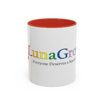 Vibrant Color LunaGrown Coffee Mug - Everyone Deserves a Seat at the Table - 11oz, Red