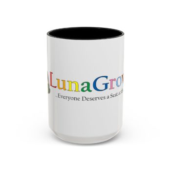 Vibrant Color LunaGrown Coffee Mug - Everyone Deserves a Seat at the Table - 15oz, Black
