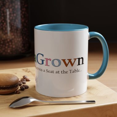 Vibrant Color LunaGrown Coffee Mug - Everyone Deserves a Seat at the Table 16
