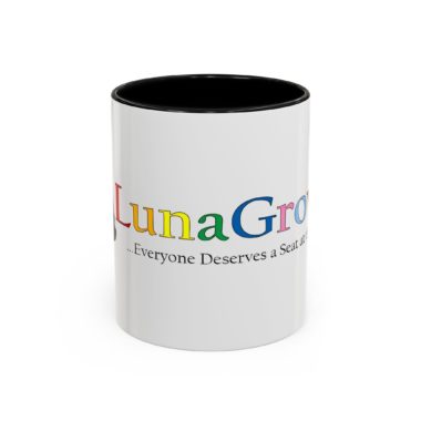 Vibrant Color LunaGrown Coffee Mug - Everyone Deserves a Seat at the Table 1