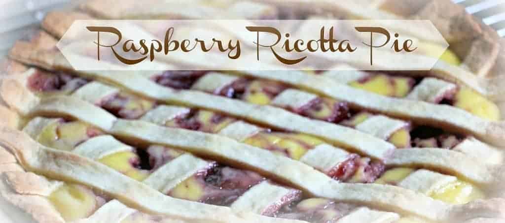 the farm girl cooks raspberry ricotta pie